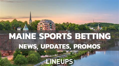 fanduel sportsbook maine|Maine Sports Betting: Now Live With $1,000s In .